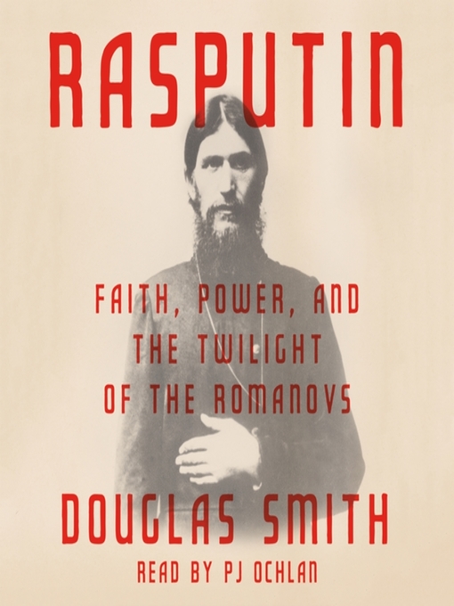 Title details for Rasputin by Douglas Smith - Wait list